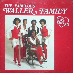 FABULOUS WALLER FAMILY / ファビュラス・ウォーラー・ファミリー / LOVE MOODS (LP)