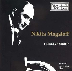 NIKITA MAGALOFF / ニキタ・マガロフ / CHOPIN: PIANO WORKS