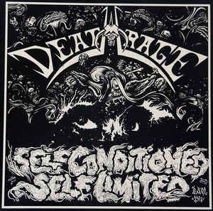 DEATHRAGE / SELF CONDITIONED - SELF LIMITED