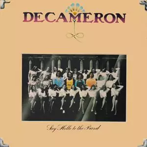 DECAMERON / デカメロン / SAY HELLO TO THE BAND