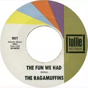 RAGAMUFFINS / FUN WE HAD / DON'T BE GONE LONG