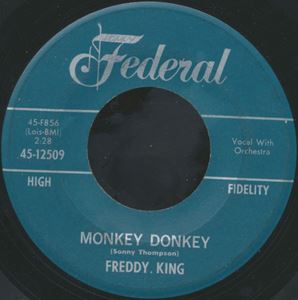 FREDDIE KING (FREDDY KING) / フレディ・キング / MONKEY DONKEY