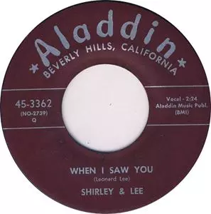 SHIRLEY & LEE / シャーリー&リー / WHEN I SAW YOU / THAT'S WHAT I WANNA DO