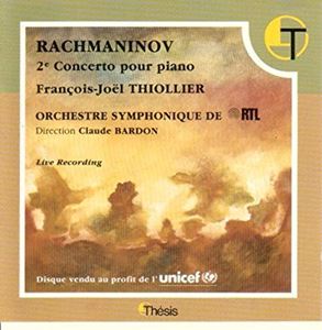 FRANCOIS-JOEL THIOLLIER / フランソワ=ジョエル・ティオリエ / RACHMANINOV: CONCERTO FOR PIANO NO.2