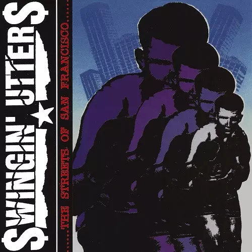 洋楽 Swingin' Utters - The Streets Of SF LP STREETS OF SAN FRANCISCO (LP)/SWINGIN' UTTERS｜PUNK｜ディスク