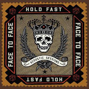 FACE TO FACE / HOLD FAST (ACOUSTIC SESSIONS) (LP)