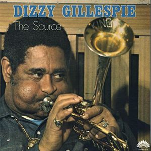 DIZZY GILLESPIE / ディジー・ガレスピー / SOURCE