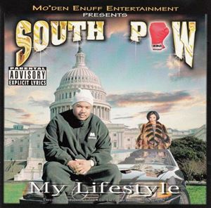 SOUTH PAW (HIP HOP) / MY LIFESTYLE