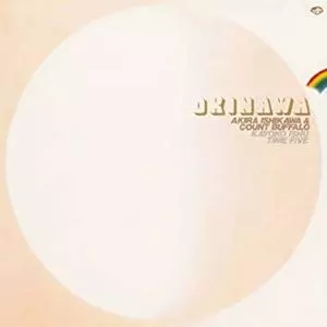 AKIRA ISHIKAWA & HIS COUNT BUFFALOS / 石川晶とカウント・バッファローズ / OKINAWA