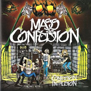 MASS CONFUSION / CONFUSION INTRUSION