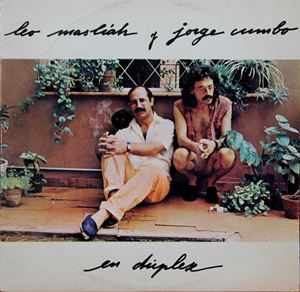 LEO MASLIAH Y JORGE CUMBO / EN DUPLEX