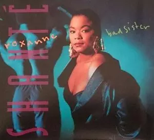 ROXANNE SHANTE / ロクサーヌ・シャンテ / BAD SISTER