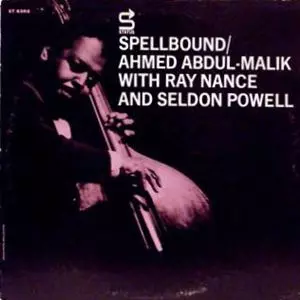 AHMED ABDUL-MALIK / アーマッド・アブドゥル・マリク / SPELLBOUND