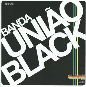 Uniao Black ウニアォン・ブラッキ　レコード UNIAO BLACK / Uniao Black LP – TICRO MARKET