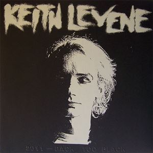 KEITH LEVENE / 2011-BLACK TOO BLACK