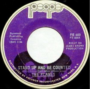 FAMOUS FLAMES / STAND UP AND BE COUNTED / MY LONELY HOUR