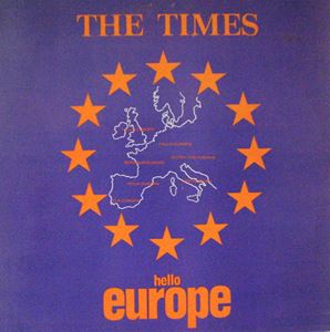 TIMES / タイムズ / HELLO EUROPE