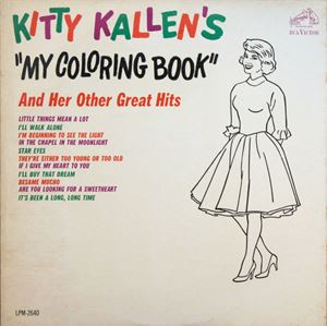 KITTY KALLEN / キティ・カレン / MY COLORING BOOK AND HER OTHER GREAT HITS