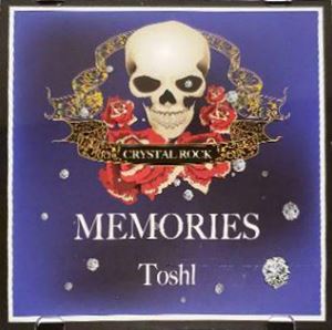 Toshl (TOSHI) / MEMORIES