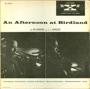 J.J.JOHNSON (JAY JAY JOHNSON) / J.J. ジョンソン / AFTERNOON AT BIRDLAND