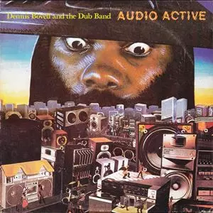 AUDIO ACTIVE/DENNIS BOVELL/デニス・ボヴェル｜REGGAE