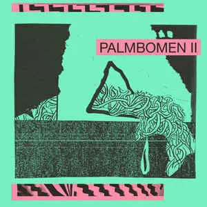 PALMBOMEN II / パームボーメン・セカンド / PALMBOMEN II