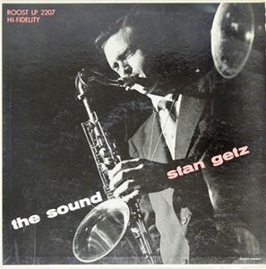 STAN GETZ / スタン・ゲッツ / SOUND