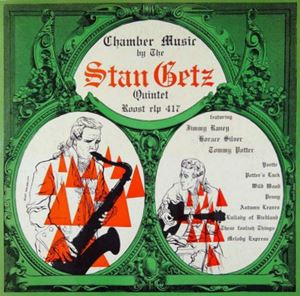 STAN GETZ / スタン・ゲッツ / CHAMBER MUSIC