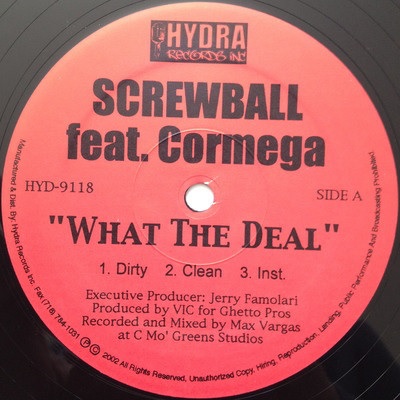 SCREWBALL / スクリューボール / WHAT THE DEAL / GREATEST ON EARTH