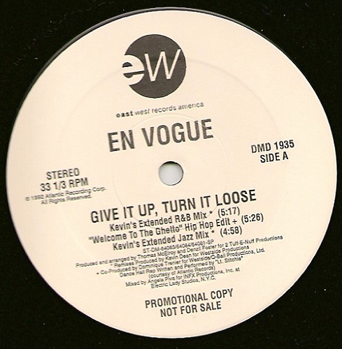 EN VOGUE / アン・ヴォーグ / GIVE IT UP, TURN IT LOOSE