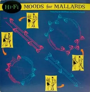 HI-FI / MOODS FOR MALLARDS