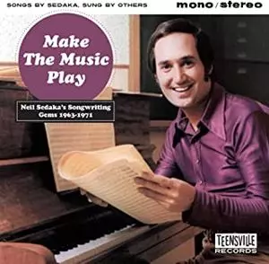 V.A. (OLDIES/50'S-60'S POP) / MAKE THE MUSIC PLAY (NEIL SEDAKA'S SONGWRITING GEMS 1963-1971)