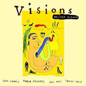MELISSA ALDANA / メリッサ・アルダナ / VISIONS(LP)
