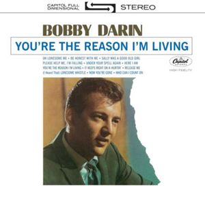 BOBBY DARIN / ボビー・ダーリン / YOU'RE THE REASON I'M LIVING (LP)