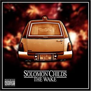 SOLOMON CHILDS / WAKE