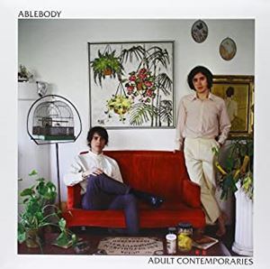 ABLEBODY / エイブルボディ / ADULT CONTEMPORARIES(LP)