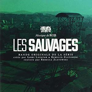 ROB / ロブ / LES SAUVAGES