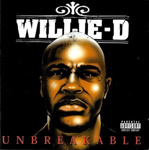 WILLIE D / ウイリー・D / URBREAKABLE