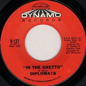 DIPLOMATS (SOUL) / ディプロマッツ / IN THE GHETTO / I'VE GOT THE KIND OF LOVE