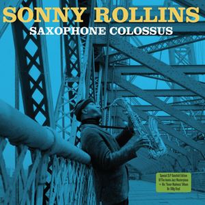 SONNY ROLLINS / ソニー・ロリンズ / SAXOPHONE COLOSSUS