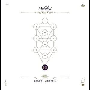 SECRET CHIEFS 3 / BOOK BERI'AH VOL 10-MALKHUT