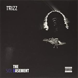 TRIZZ / トリズ / THE BASEMENT