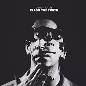 BEACH FOSSILS / ビーチ・フォッシルズ / CLASH THE TRUTH + DEMOS