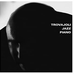 ARMANDO TROVAJOLI / アルマンド・トロヴァヨーリ / TROVAJOLI - JAZZ PIANO
