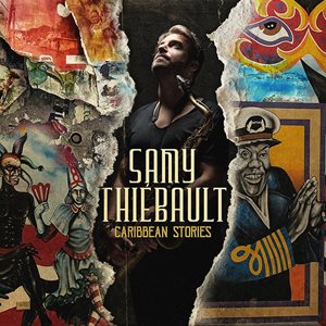 SAMY THIEBAULT / サミー・ティボー / CARIBBEAN STORIES (2 VINYLS)