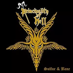 PRINCIPALITY HELL / SULFUR AND BANE<DIGI>