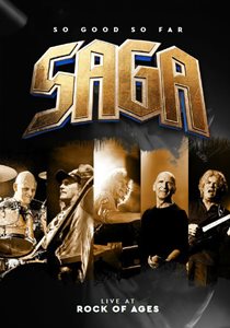 SAGA / サーガ / SO GOOD SO FAR LIVE AT ROCK OF AGES<DVD>