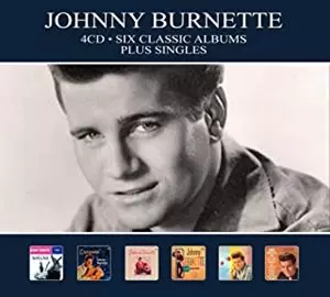 JOHNNY BURNETTE / ジョニー・バーネット / SIX CLASSIC ALBUMS PLUS SINGLES(4CD)