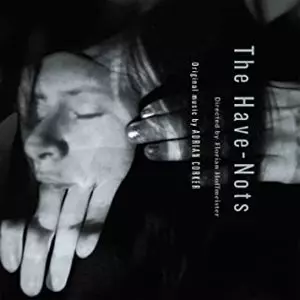 V.A. (NOISE / AVANT-GARDE) / THE HAVE-NOTS OST