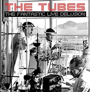 TUBES / チューブス / THE FANTASTIC LIVE DELUSION